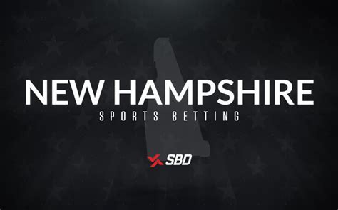 new hampshire fanduel|Legal New Hampshire Sports Betting .